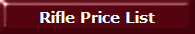 Rifle Price List